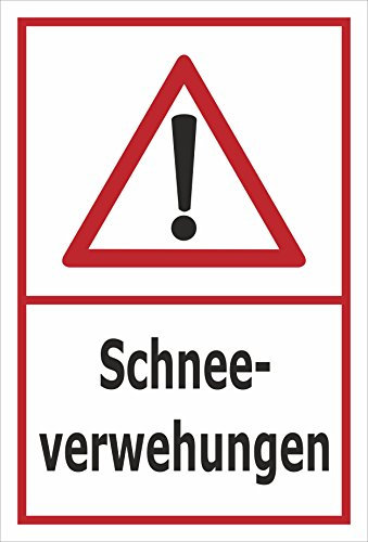 Melis Folienwerkstatt Schild Schnee-verwehungen - 15x10cm - 3mm Hartschaum – 20 VAR S00018-113-B