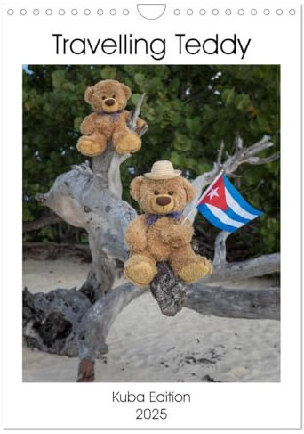 Travelling Teddy Kuba Edition 2025 (Wandkalender 2025 DIN A4 hoch), CALVENDO Monatskalender: Tolle Bilder meines Teddy auf seinen Reisen durch Kuba