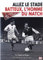 Allez Le Stade + Batteux, l'homme du Match