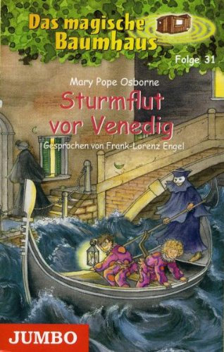 Das Magische Baumhaus 31/Sturmflut Vor Venedig [Musikkassette] [Musikkassette]