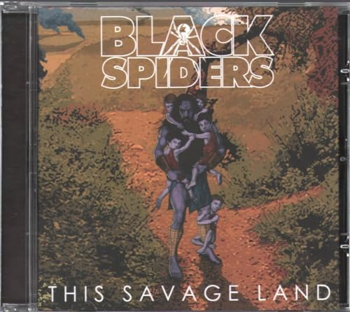 Black Spiders : This Savage Land