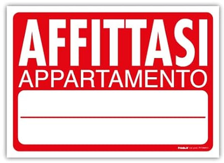 NEW CARTELLO SEGNALETICO - Affittasi appartamento - Adesivo Resistente, Pannello in Forex, Pannello In Alluminio (PANNELLO IN ALLUMINIO 30X42 CM)
