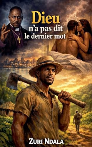 Dieu n'a pas dit le dernier mot