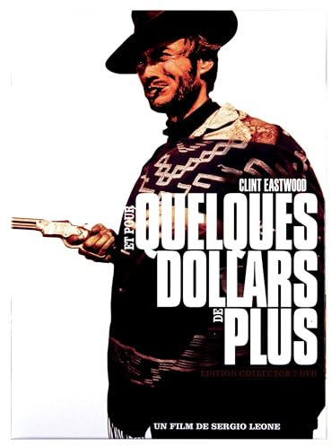 Et pour quelques dollars de plus - Edition collector