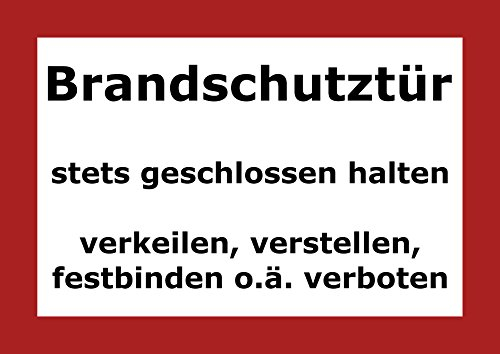 4 Stück Aufkleber Brandschutztür für Feuerschutzabschluss, 21x15 cm Schild, Hinweis, Hinweisaufkleber, stets geschlossen halten verkeilen verstellen verboten