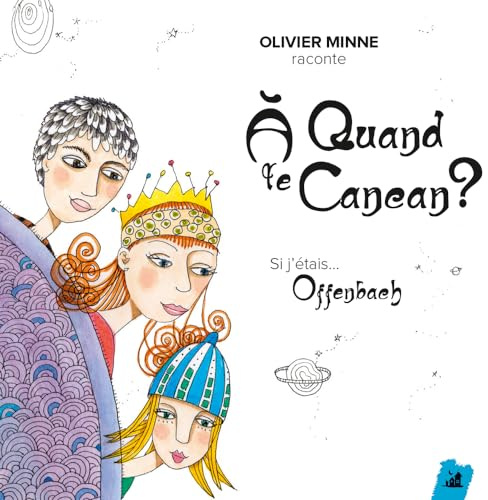 A Quand Le Cancan?