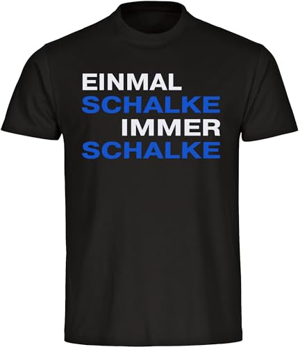 multifanshop Herren T-Shirt - Schalke - Einmal Immer