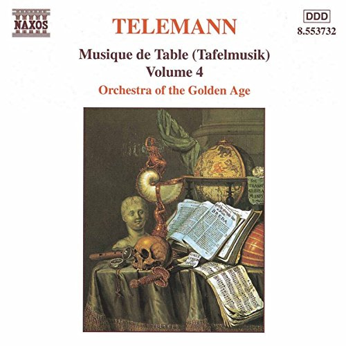 Telemann: Musique De Table, Volume 4