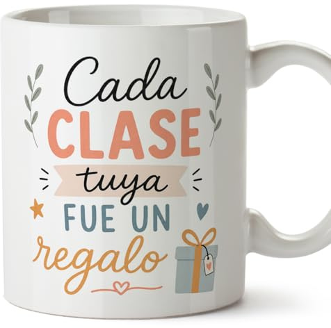 MUGFFINS taza profesora y profesor con frase Cada clase tuya fue un regalo en Español | regalo profe original | detalle agradecimiento fin de curso | Enseñanza v3