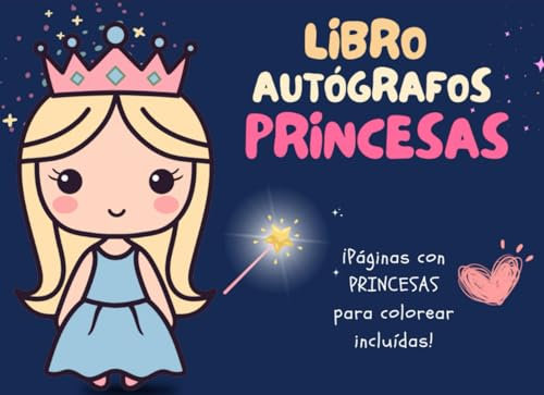 Libro de autógrafos de PRINCESAS: Libro de firmas de tus personajes favoritos de los parques temáticos | Álbum de fotos de viajes en familia