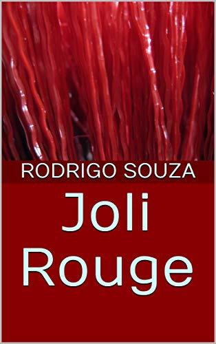 Joli Rouge (Portuguese Edition)