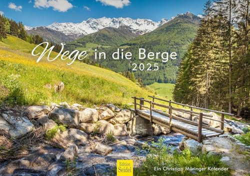 Edition Seidel Premium Kalender Wege in die Berge 2025 Format DIN A3 Wandkalender England Frankreich Italien Deutschland Insel Küste Meer Hafen Dünen Christian Müringer