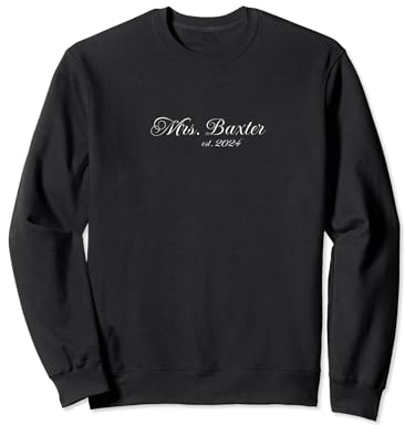 Mrs BAXTER 2024 er legte einen Ring drauf Verlobung Hochzeit Sweatshirt