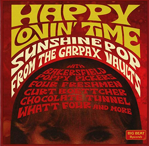 Happy Lovin' Time-Sunshine Pop from the Garpax Vau
