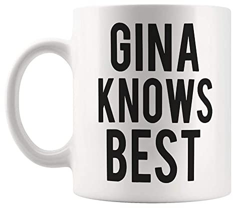HSIRYAOHD The Best Mug Kaffeetasse mit Aufschrift Gina Knows Best Brooklyn 99, 325 ml, Weiß