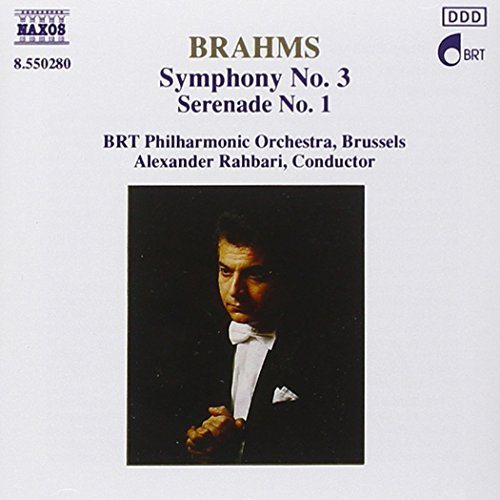 Brahms: Symphony No. 3; Serenade No. 1