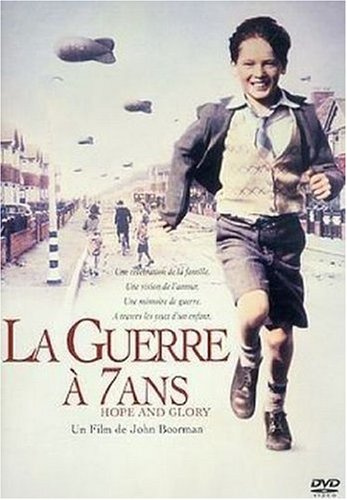 La Guerre à 7 ans : Hope and Glory