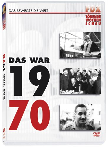 Fox tönende Wochenschau - Das war 1970
