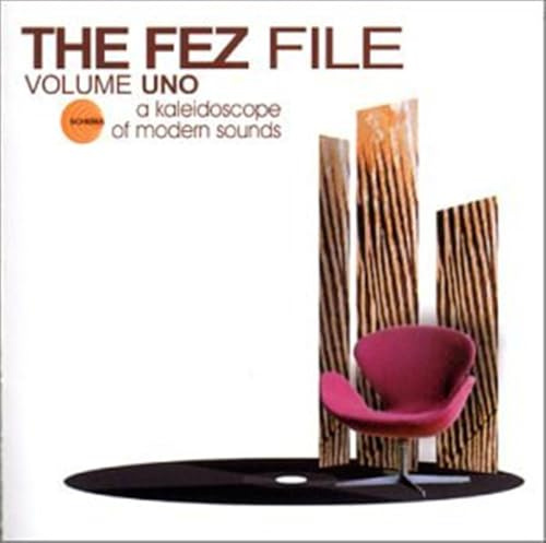 The Fez File Volume Uno