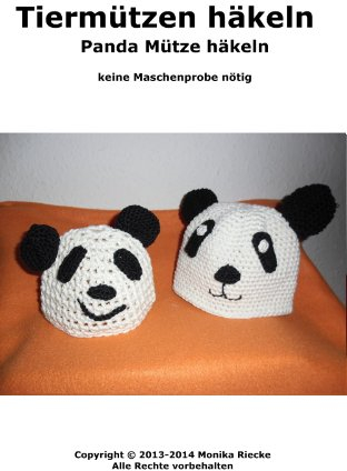 Tiermützen häkeln - Panda Mütze häkeln