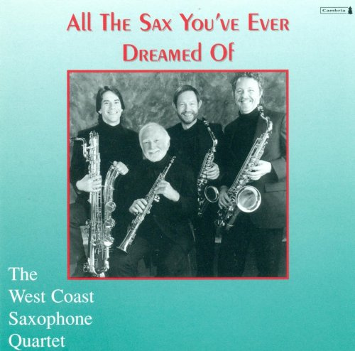 All the Sax You've Ever Dreamed of / Various