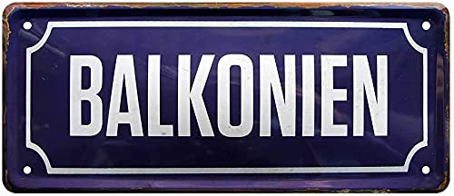 Generisch Tin Sign Blechschild 28x12 cm BALKONIEN Wand + Türschild Straßenschild Stil Urlaub daheim Haus Wohnung Balkon Garten Büro Bar Kneipe Cafe Geschenk Sammler 010