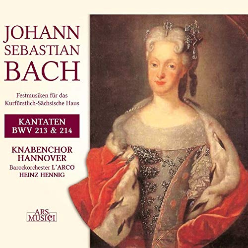 Festmusiken (Bwv 213/214) für das