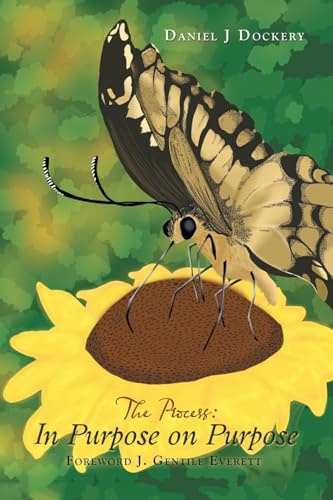 The Process: In Purpose on Purpose