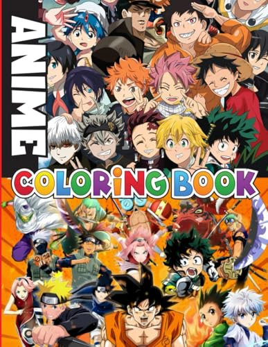Anime Coloring Book: A Coloring Book for Kids Ages 4-7,8-12, Boys, and Adults, With +100 Anime Characters, Perfect Gift For Stress Relief And Unwind