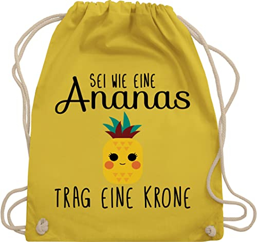 Shirtracer Turnbeutel Rucksack - Manga & Comic Zubehör - Sei wie eine Ananas - Unisize - Gelb - sportbeutel+spruch sprüche beutel baumwollbeutel mit kordel mit spruch sprueche stoffbeutel