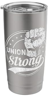 Union Strong USA American Pro Union Workers Rights Stainless Steel Insulated Tumbler