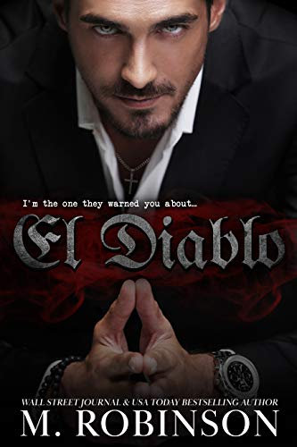 El Diablo: A Mafia Romance (English Edition)