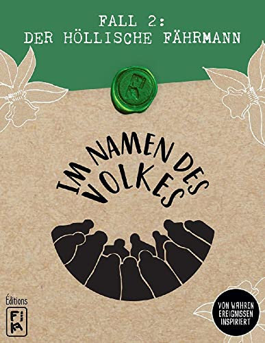 FIKA Editions, Im Namen des Volkes – Fall 2: Der höllische Fährmann, Familienspiel, Deduktionsspiel, 2-12 Spieler, Ab 12+ Jahren, 45 Minuten, Deutsch