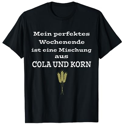 Perfektes Wochenende, lustiges Korn T-shirt