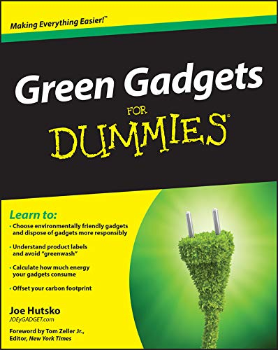 Green Gadgets For Dummies (English Edition)