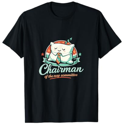 Design des Kissenabzeichens, Vorsitzender des Nap Committee T-Shirt