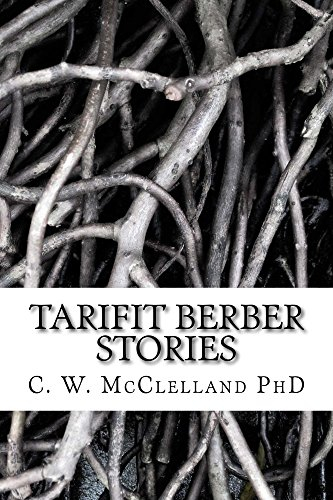 Tarifit Berber Stories: Glossed Narratives in Tarifit Berber (English Edition)