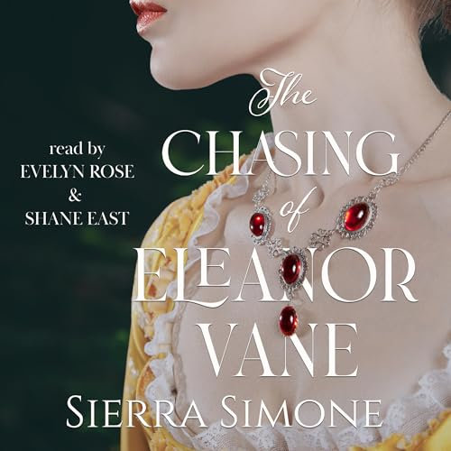 The Chasing of Eleanor Vane: Far Hope Stories, Book 1