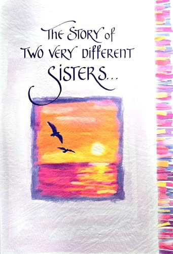 Blue Mountain Arts Classic Heartfelt Sentimental Verses Fold Out Keepsake Greeting Card - Birthday Thank You Love Special Friend Encouragement Get Well Range (Sisters Story)