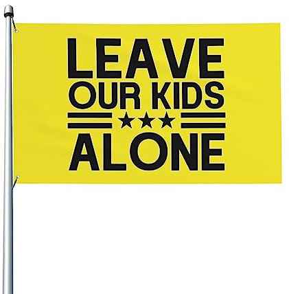 Anti-Woke-Flagge „Leave Our Kids Alone“, lebendige Farben, UV-beständig, perfekt für den Innen- und Außenbereich, Heimdekoration, 90 x 150 cm, einseitiges Polyester-Banner mit Messingösen