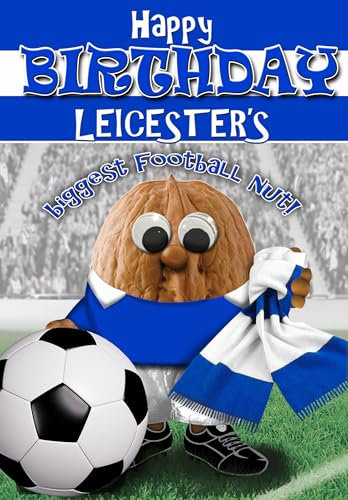 Leicester Birthday Card - Football Nut - Optional PERSONALISED XL BADGE/QUALITY WRAP - POSTED SAME DAY - FULL COLOUR INSIDE
