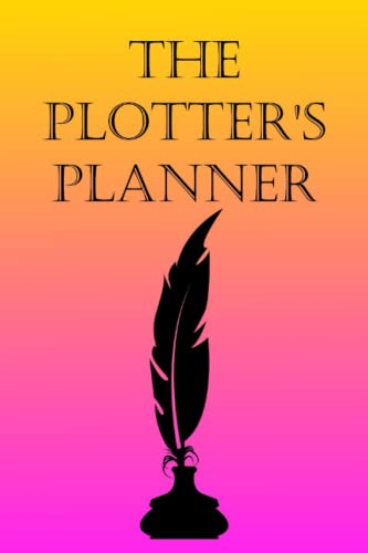 The Plotter's Planner: (Sunrise)