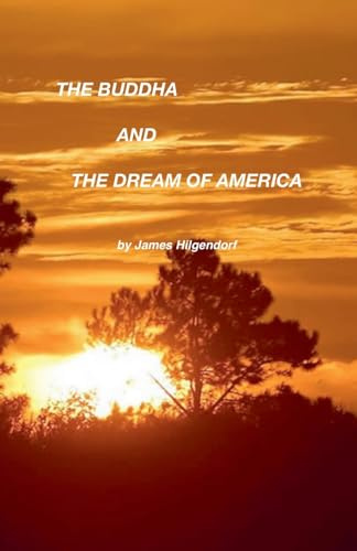 The Buddha and the Dream of America