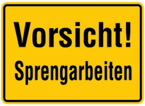 LEMAX® Hinweisschild, Vorsicht! Sprengarbeiten, 250x350mm Alu geprägt gelb/Schriftfarbe: schwarz/Randfarbe: rot 350x250mm