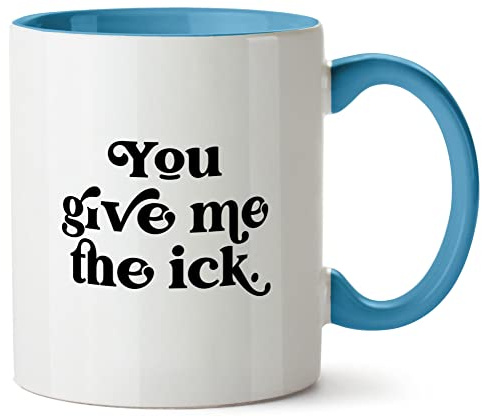 Hippowarehouse You give me The ick Printed Mug Various Colour Options Ceramic Cup Kitchenware 11oz