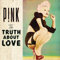 The Truth About Love [Doppel-Vinyl] [Vinyl LP]