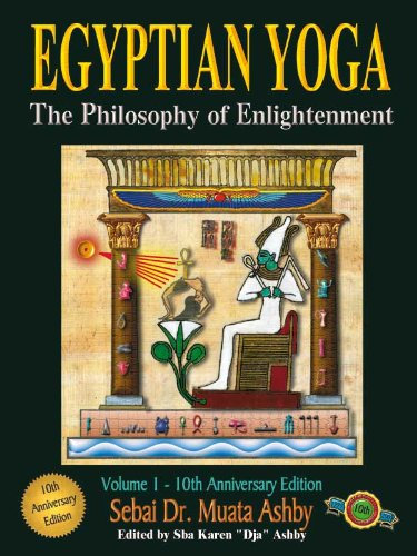 EGYPTIAN YOGA: THE PHILOSOPHY OF ENLIGHTENMENT (English Edition)