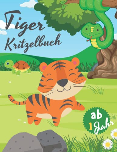 Tiger Kritzelbuch ab 1: Fantastisches Malbuch für Kleinkinder, niedliche Tigerillustrationen in großem Format und hoher Qualität für Tigerliebhaber. ... eine tolle Geschenkidee zu Weihnach