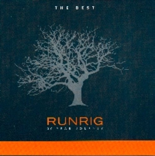 Runrig - The Best. A 30 Year Journey