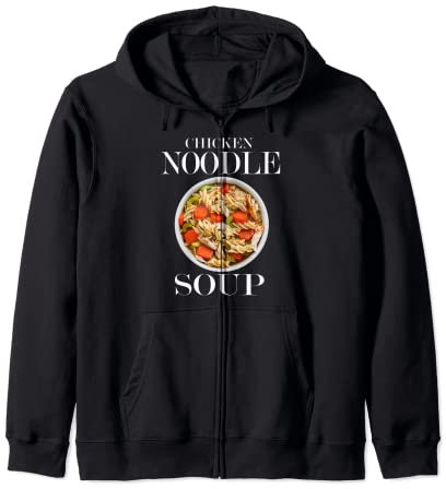 Chicken Noodle Soup Bowl Food Instant Pot Lover Zip Hoodie